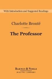 Cover von The Professor (Barnes & Noble Digital Library)