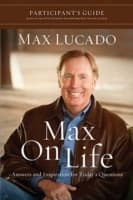 Cover von Max On Life DVD-Based Bible Study Participant's Guide