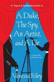 Cover von A Duke, the Spy, an Artist, and a Lie