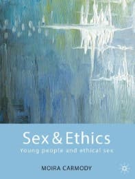 Cover von Sex and Ethics: the sexual ethics education programme for young people