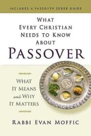 Cover von What Every Christian Needs to Know About Passover