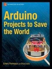 Cover von Arduino Projects to Save the World