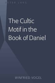 Cover von The Cultic Motif in the Book of Daniel