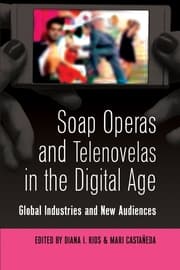 Cover von Soap Operas and Telenovelas in the Digital Age