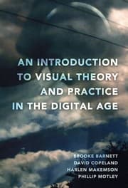 Cover von An Introduction to Visual Theory and Practice in the Digital Age