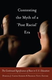 Cover von Contesting the Myth of a Post Racial Era