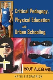 Cover von Critical Pedagogy, Physical Education and Urban Schooling