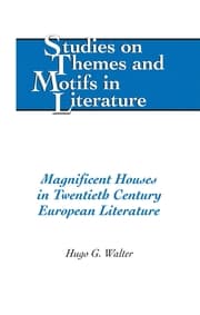 Cover von Magnificent Houses in Twentieth Century European Literature