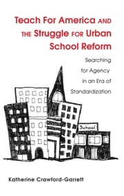 Cover von Teach For America and the Struggle for Urban School Reform