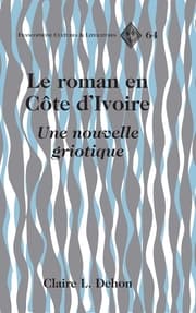 Cover von Le roman en Côte dIvoire