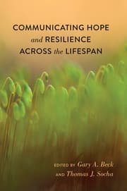 Cover von Communicating Hope and Resilience Across the Lifespan