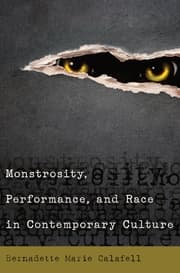 Cover von Monstrosity, Performance, and Race in Contemporary Culture