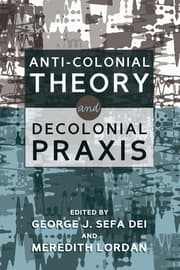 Cover von Anti-Colonial Theory and Decolonial Praxis