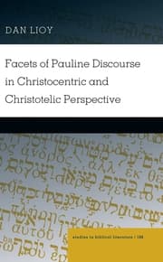 Cover von Facets of Pauline Discourse in Christocentric and Christotelic Perspective