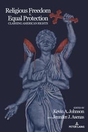 Cover von Religious Freedom v. Equal Protection