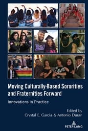 Cover von Moving Culturally-Based Sororities and Fraternities Forward