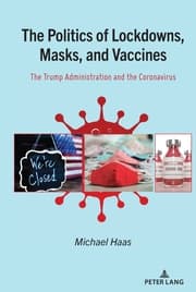 Cover von The Politics of Lockdowns, Masks, and Vaccines