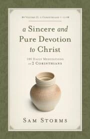 Cover von A Sincere and Pure Devotion to Christ (Vol. 2,2 Corinthians 7-13)