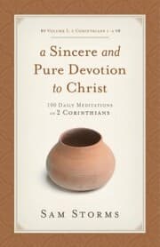 Cover von A Sincere and Pure Devotion to Christ (Vol. 1,2 Corinthians 1-6)