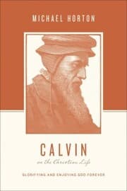 Cover von Calvin on the Christian Life