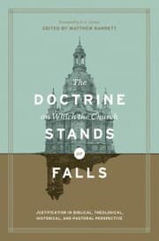 Cover von The Doctrine on Which the Church Stands or Falls (Foreword by D. A. Carson)