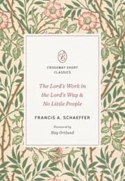 Cover von The Lord's Work in the Lord's Way and No Little People