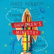 Cover von Keeping Your Children's Ministry on Mission