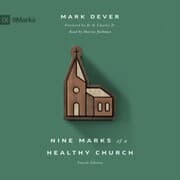 Cover von Nine Marks of a Healthy Church (4th edition)