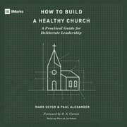 Cover von How to Build a Healthy Church