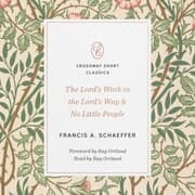Cover von The Lord's Work in the Lord's Way and No Little People