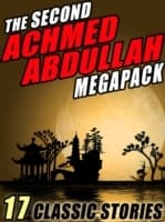 Cover von Second Achmed Abdullah Megapack