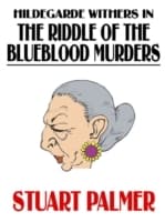 Cover von Hildegarde Withers in The Riddle of the Blueblood Murders