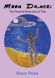 Cover von Moon Dance: the Feminine Dimensions of Time
