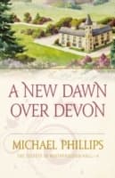 Cover von New Dawn Over Devon (The Secrets of Heathersleigh Hall Book 4)