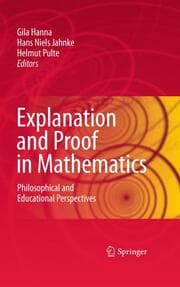 Cover von Explanation and Proof in Mathematics