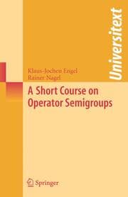 Cover von A Short Course on Operator Semigroups
