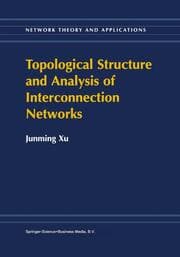 Cover von Topological Structure and Analysis of Interconnection Networks