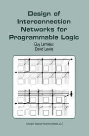 Cover von Design of Interconnection Networks for Programmable Logic