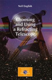 Cover von Choosing and Using a Refracting Telescope
