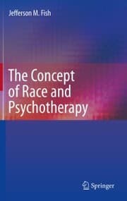 Cover von The Concept of Race and Psychotherapy