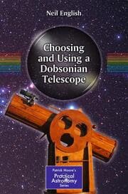 Cover von Choosing and Using a Dobsonian Telescope