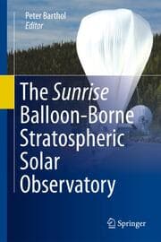 Cover von The Sunrise Balloon-Borne Stratospheric Solar Observatory