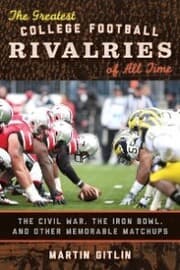 Cover von The Greatest College Football Rivalries of All Time