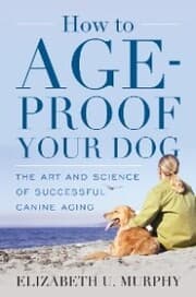 Cover von How to Age-Proof Your Dog