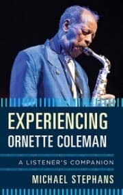 Cover von Experiencing Ornette Coleman