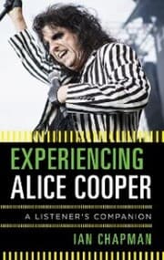 Cover von Experiencing Alice Cooper