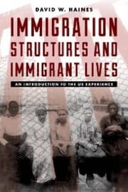 Cover von Immigration Structures and Immigrant Lives