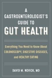 Cover von A Gastroenterologist's Guide to Gut Health