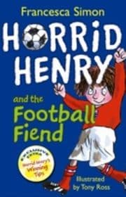 Cover von Horrid Henry and the Football Fiend