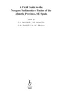 Cover von A Field Guide to the Neogene Sedimentary Basins of the Almeria Province, SE Spain
